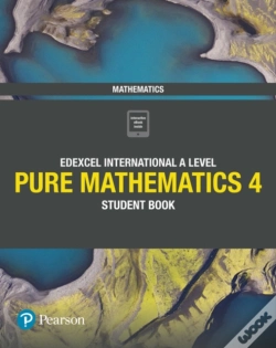 Capa do artigo Edexcel International A Level Mathematics Pure 4 Mathematics Student Book