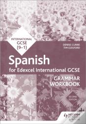 Edexcel International Gcse Spanish Grammar Workbook Second Edition