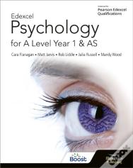 Edexcel Psychology For A Level Year 1 And As: Student Book