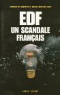Edf Un Scandale Francais - Preview