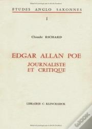 Edgar Allan Poe, Journaliste Et Critique