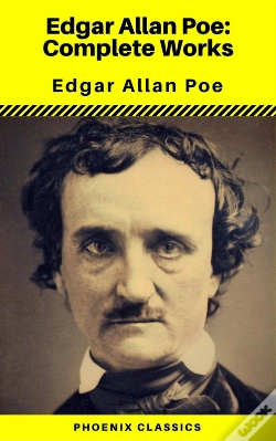 Capa do artigo Edgar Allan Poe: The Complete Works ( Annotated ) (Phoenix Classics)