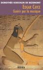 Edgar Cayce : Guérir Par La Musique : Ned - Preview