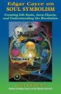 Edgar Cayce On Soul Symbolism - Preview