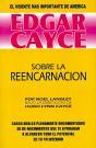 Edgar Cayce: Sobre La Reencarnación - Preview