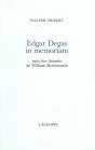 Edgar Degas, In Memoriam : Souvenirs - Preview