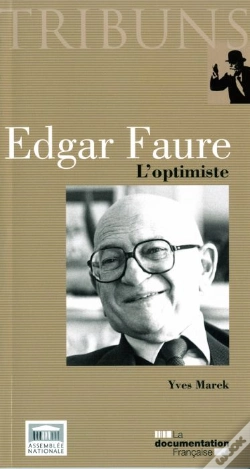 Capa do artigo Edgar Faure ; L'Optimiste