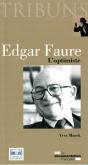 Edgar Faure ; L'Optimiste - Preview