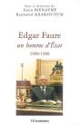 Edgar Faure ; Un Homme D'État, 1908-1988 - Preview