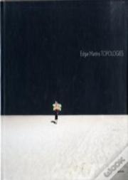 Edgar Martins: Topologies