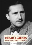 Edgar P. Jacobs, Un Pacte Avec Blake Et Mortimer