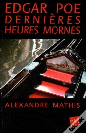Capa do artigo Edgar Poe ; Dernières Heures Mornes