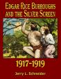 Edgar Rice Burroughs And The Silver Screen 1917-1919 - Preview