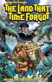 Edgar Rice Burroughs The Land That Time Forgot Gn Tpb