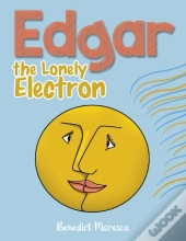 Edgar The Lonely Electron