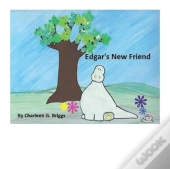 Edgar'S New Friend