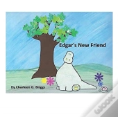 Edgar'S New Friend