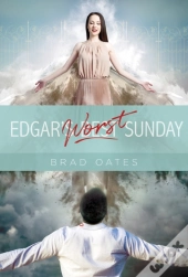 Edgar'S Worst Sunday