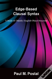 Edge-Based Clausal Syntax