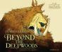 Edge Chronicles 4: Beyond The Deepwoods - Preview