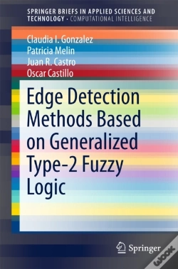 Capa do artigo Edge Detection Methods Based On Generalized Type-2 Fuzzy Logic