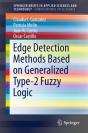 Edge Detection Methods Based On Generalized Type-2 Fuzzy Logic - Preview