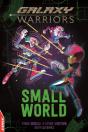 Edge: Galaxy Warriors: Small World - Preview