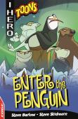 Edge: I Hero: Toons: Enter The Penguin