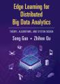 Edge Learning For Distributed Big Data Analytics - Preview