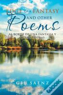 Edge Of A Fantasy And Other Poems