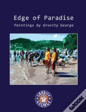 Capa do artigo Edge Of Paradise - Paintings By Gravity George