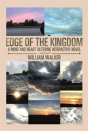 Edge Of The Kingdom - Preview