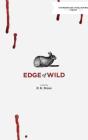 Edge Of Wild - Preview
