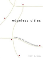 Edgeless Cities - Preview