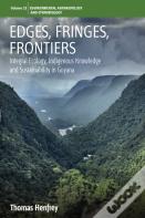 Edges, Fringes, Frontiers