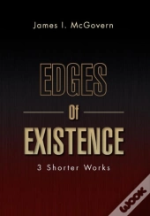 Edges Of Existence