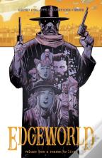 Edgeworld Volume 2: A Reason To Live