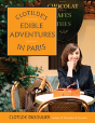 Edible Adventures In Paris - Preview