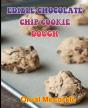 Edible Chocolate Chip Cookie Dough - Preview
