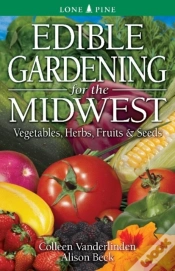 Capa do artigo Edible Gardening For The Midwest