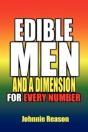 Edible Men And A Dimension For Every Number - Preview