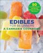 Edibles For Beginners - Preview