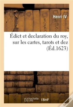Capa do artigo Edict Et Declaration Du Roy, Sur Les Cartes, Tarots Et Dez