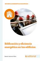 Edificación Y Eficiencia Energética En Los Edificios