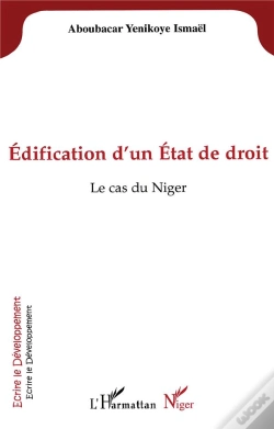 Capa do artigo Edification D'Un Etat De Droit ; Le Cas Du Niger