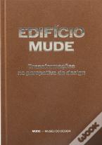 Edifício MUDE - Transformações na Perspetiva do Design