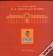 Capa do artigo Edificio Sabatini De La Fabrica De Armas De Toledo, El