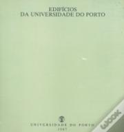 Edifícios da Universidade do Porto