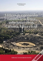 Capa do artigo Edificios De Espectaculos Romanos De La Betica: Anfiteatros Y Circos. Carmona, I