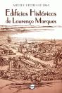 Edifícios Históricos de Lourenço Marques - Preview